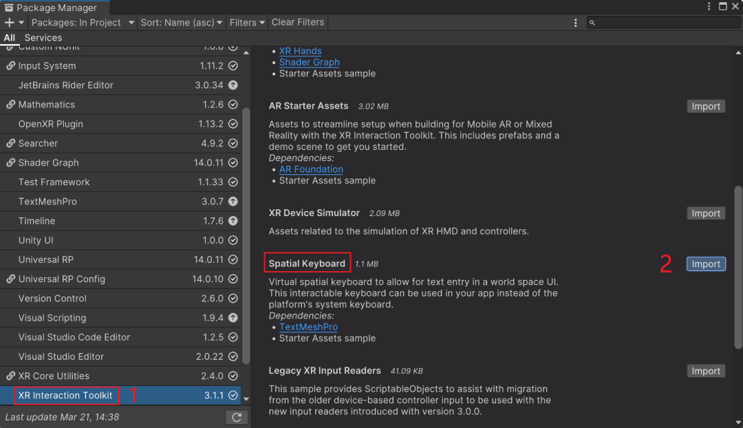 Package Manager 的 Samples 列表选中 XR Interaction Toolkit,右侧找到 Spatial Keyboard 示例并点击 Import