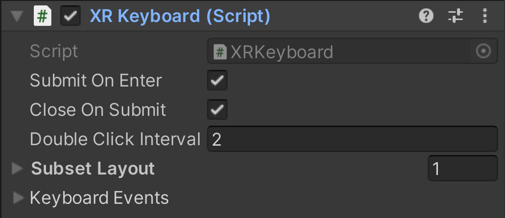 XR Keyboard 组件的参数列表:Submit On Enter、Close On Submit、Double Click Interval 等